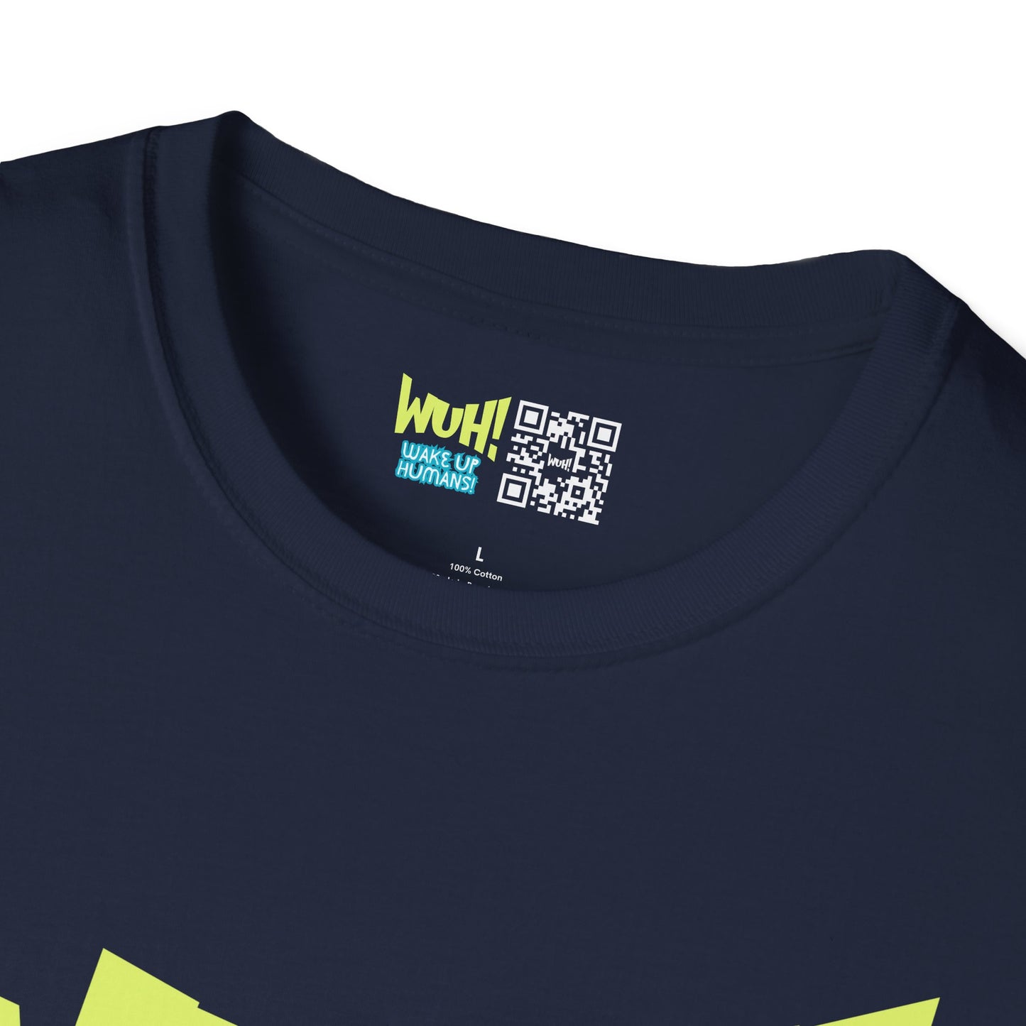 WUH! Wake Up Humans Official Brand T-Shirt