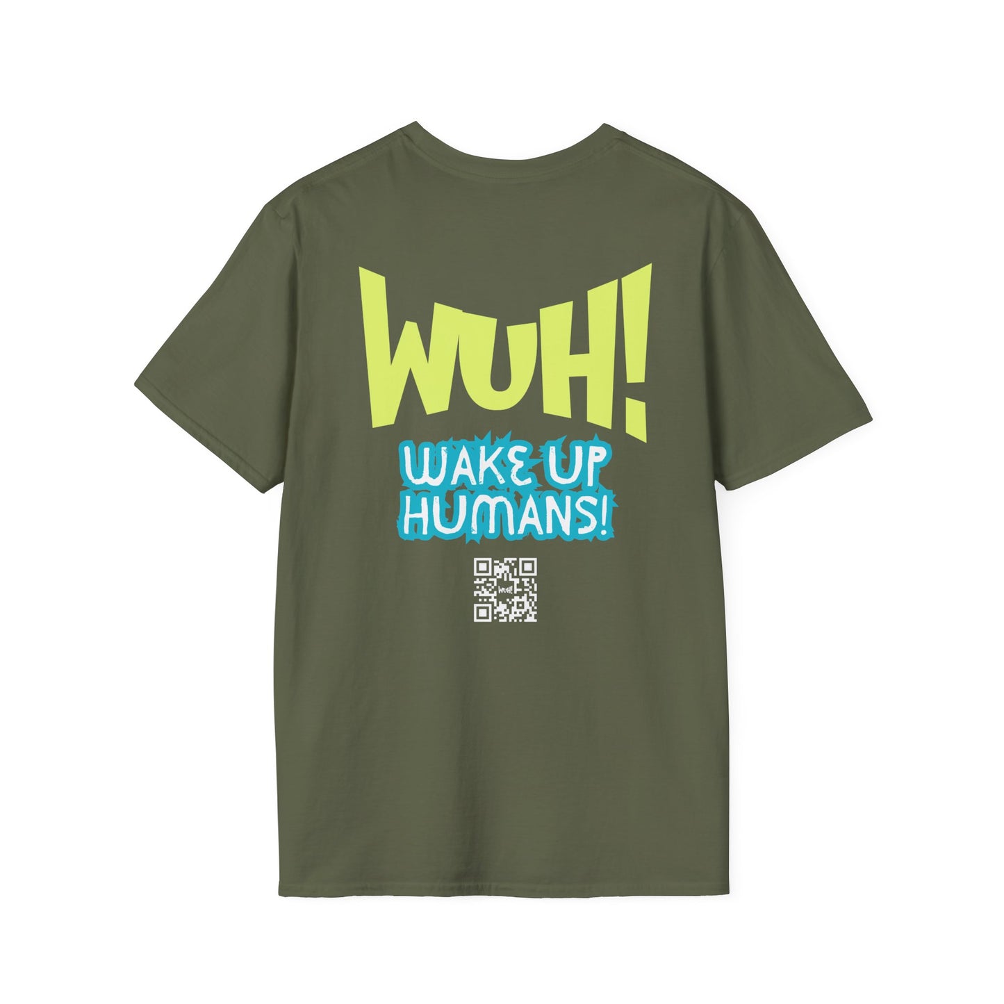 WUH! Wake Up Humans Official Brand T-Shirt