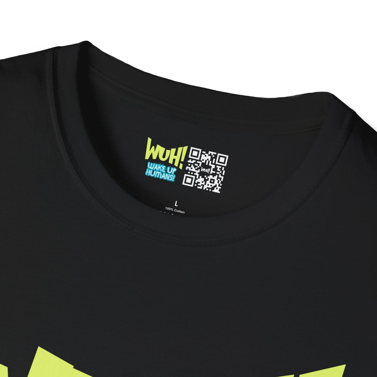 WUH! Wake Up Humans Official Brand T-Shirt
